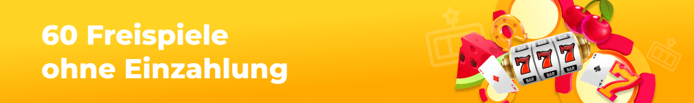 Online Casino 60 Freispiele ohne Einzahlung